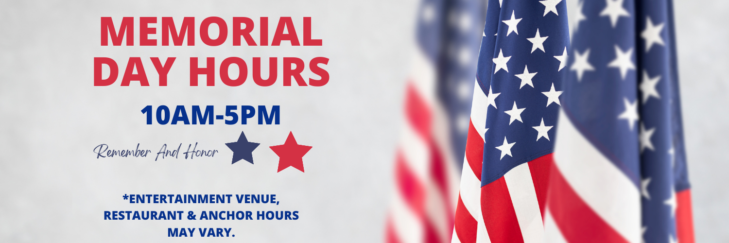 MEMORIAL DAY 2025 HOURS SLIDER