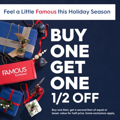 Famous Footwear Holiday BOGO Ad 400x400 1