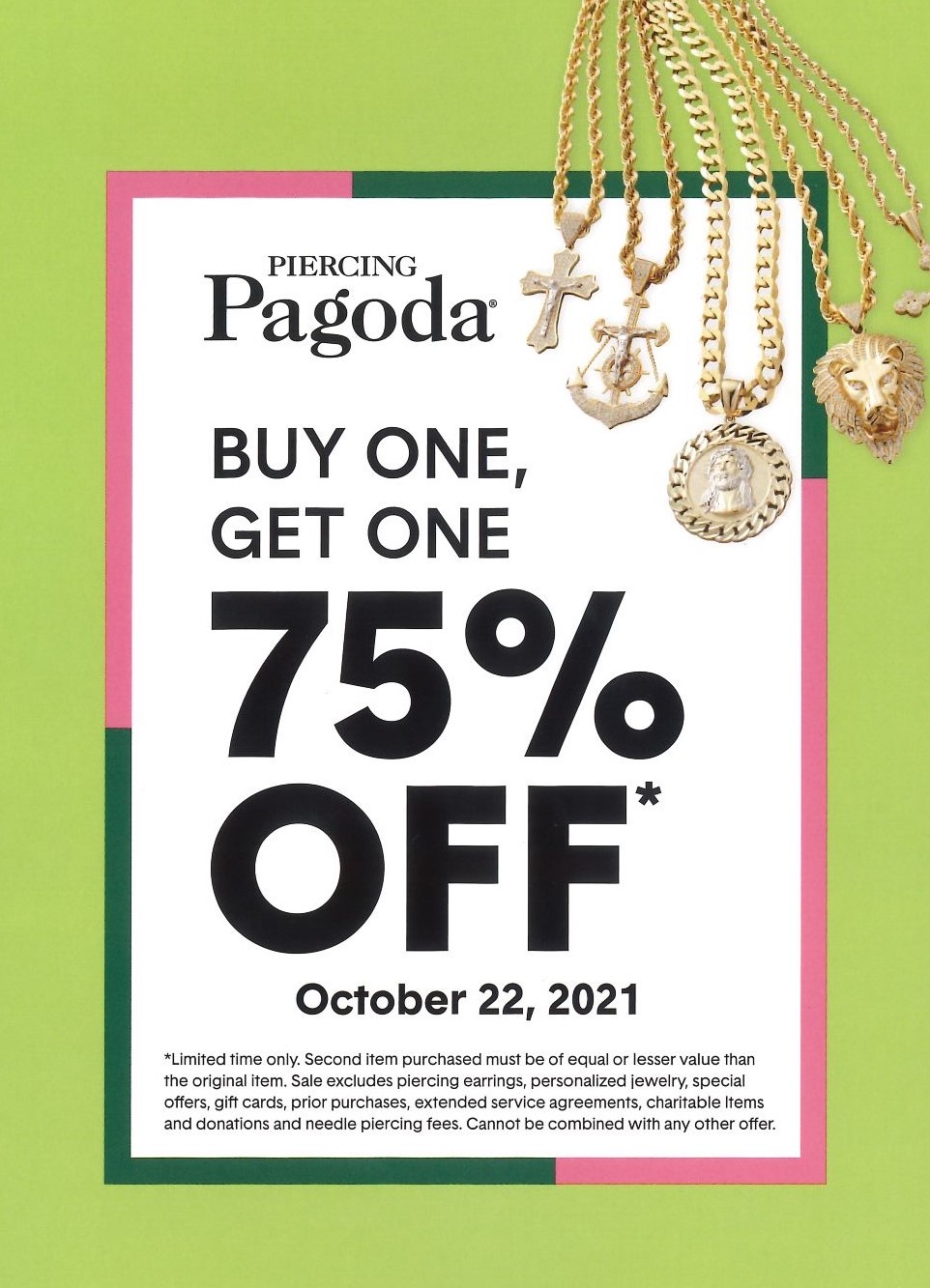 Piercing Pagoda October BOGO 75