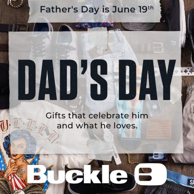 Buckle Campaign 83 Fathers Day EN 1000x1000 1