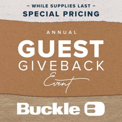 Buckle Campaign 91 Join us for our Guest Giveback Event EN 1000x1000 1