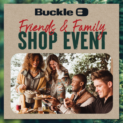 Buckle Campaign 121 Friends and Family Shop Event EN 1000x1000 1