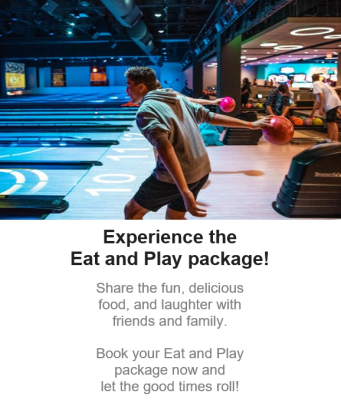 Eat and Play Package
