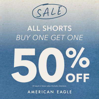 American Eagle Outfitters Campaign 61 American Eagle All Shorts Buy One Get One 50 Off EN 1000x1000 1