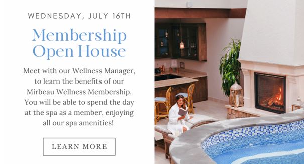 membership open house july spa