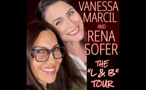 Vanessa Marcil and Rena Sofer – The L & B Tour