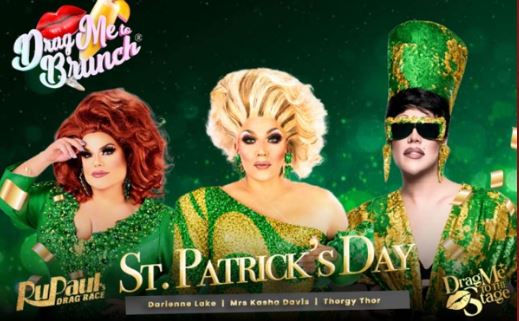 Drag Me to the Stage St. Patrick’s Day Brunch